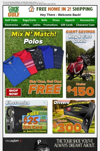 ? Buy 1 Get 1 FREE Golf Polos, Drivers UNDER $300 & MORE!