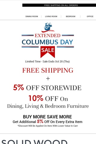 Extended Columbus Day Sale. Save Up To 10% Off -
