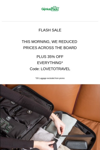 Prices reduced across the board + Extra 35% Off Flash Sale: Code: LOVETOTRAVEL