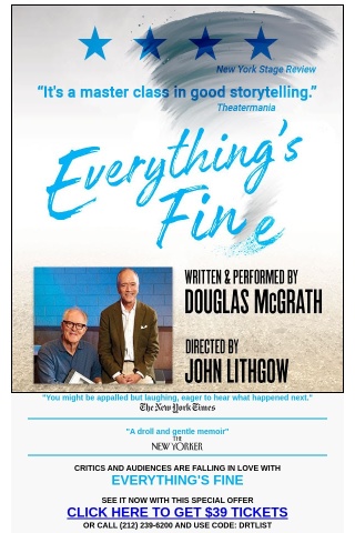 $39 tickets for Everything's FIne directed by John Lithgow
