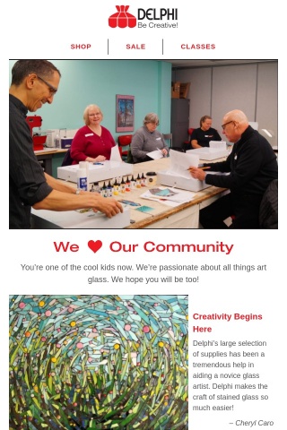 We Love Our Glass Arts Community & They Love Us!