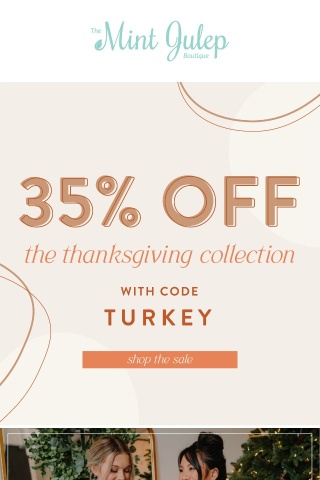 35% Off Thanksgiving Collection 🦃🧡