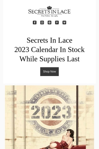 Secrets In Lace 2023 Calendar in Stock!!