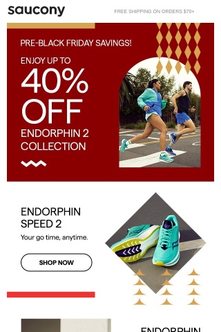 Pre-Black Friday Up to 40% off Endorphin 2 Collection