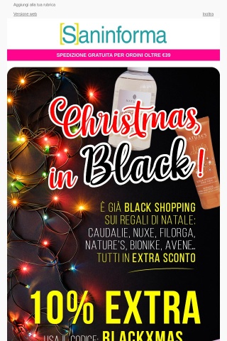 ⚫ BLACK Week: raddoppia! Fino -10% Extra Regali di Natale + Selezione esclusiva ⚫
