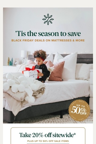 ✨ Save up to 50% for Black Friday on mattresses & more!