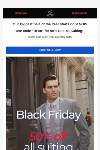Email Only Black Friday 50% OFF starts NOW