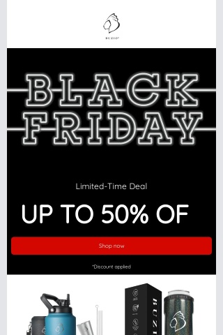 Black Friday Now Live