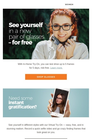 Try-on a new pair of glasses for free.