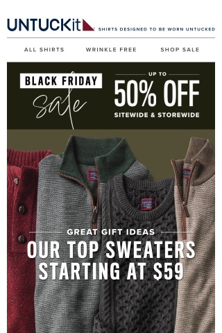 Sweaters Now Starting at $59! A Great Gift For You or Someone Special
