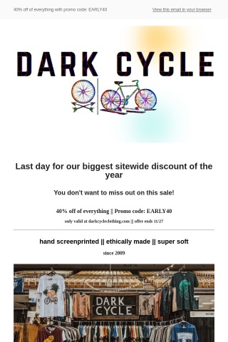 LAST DAY 🚲⚡ 40% off entire Dark Cycle collection