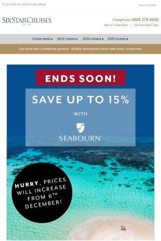 Ends soon! Save up to 15% with Seabourn