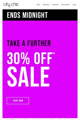 Ends Midnight | Take a Further 30% Off* Sale | Online Only