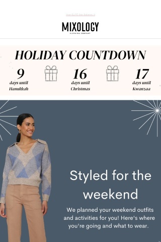 Your weekend in outfits: holiday edition