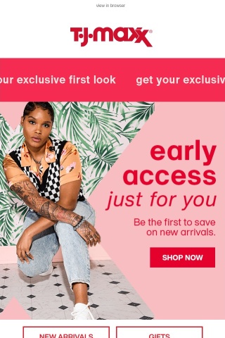 EARLY ACCESS is all yours 💓