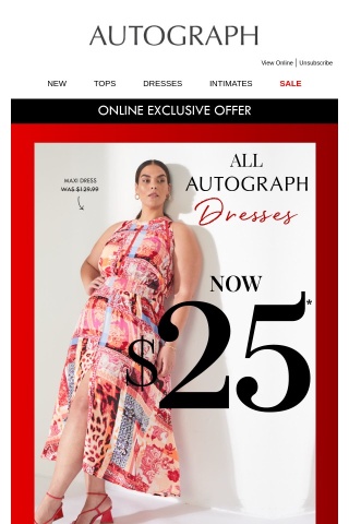 🤩 All Autograph Dresses NOW $25 | Today Only!