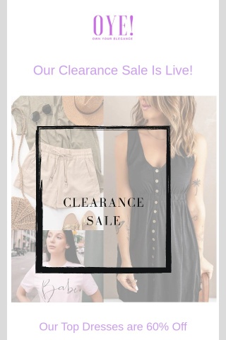 Clearance Sale | 60% Off on OYE Collection