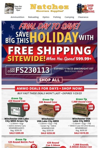 Ammo Deals and Final Day of Free Shipping Sitewide on Orders $99.99+