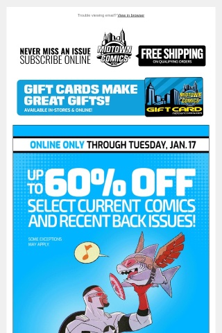 Up to 60% Off Select Current Comics and Recent Back Issues Online Through Tuesday, January 17!
