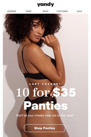 Hours Left! ⌛ 10 For $35 Panty Sale ends tonight!
