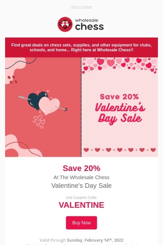 Save 20% At The Wholesale Chess Valentine's Day Sale