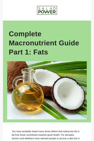 Complete Macronutrient Guide Part 1: Fats