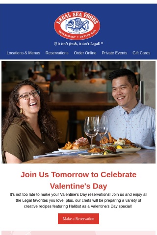 Join Us For Valentine's Day Tomorrow - Limited Reservations Available!❤️