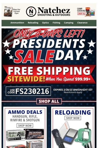 Only 4 Days Left of Our Presidents Day Sale with Free Shipping
