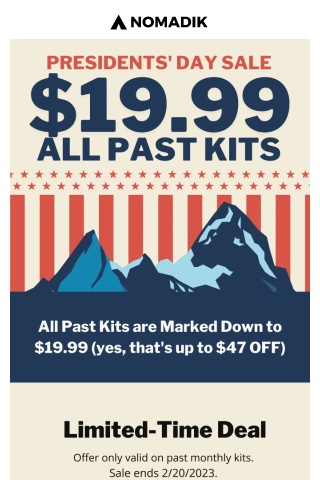 🇺🇸 President's Day Sale: $19.99 All Past Kits