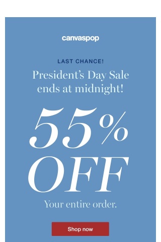 LAST CHANCE to save 55% off sitewide!