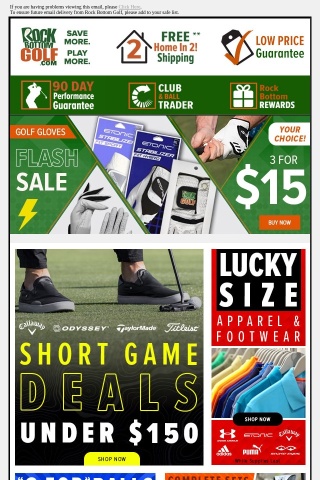 3 For $15 Gloves, Short Game UNDER $150 + LUCKY SIZE SALE 🔥 TODAY ONLY!