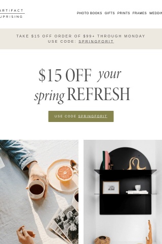 Refresh for spring with $15 off.