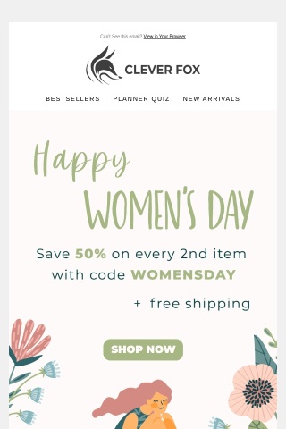 Save 50% on every 2nd item this Women's Day