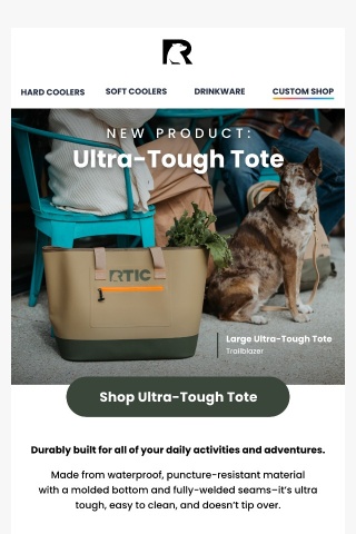 Get the all-new Ultra-Tough Tote