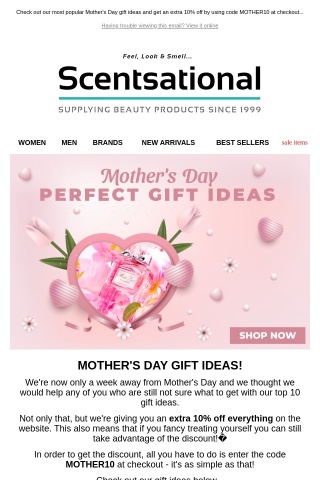 Top 10 Mother's Day Gifts + 10% Off Everything!