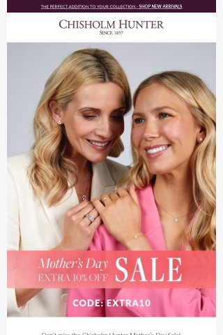 A Mother's Day treat: 10% off Sale
