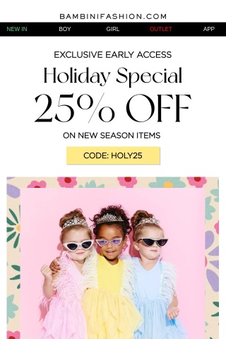 EXCLUSIVE ACCESS: 25% OFF Fresh Styles