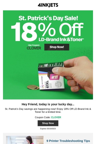St. Patrick Day's Discount: 18% Off LD-Brand Ink & Toner 🌈