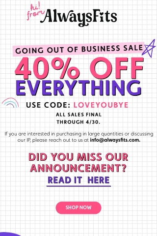 Going out of business sale - 40% off!