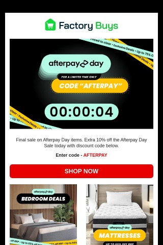 Limited Time. Final Afterpay Day Deals available now for you