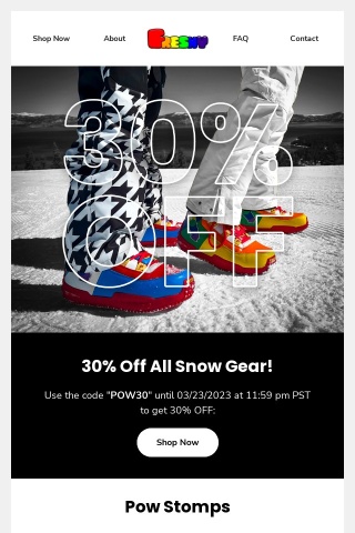 2 Days Only! Save Big on Pow Collection