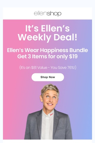 😀 Get Ellen's Wear Happiness Bundle Before it's SOLD OUT!