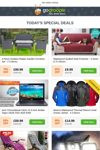 REDUCED TO CLEAR! £99 Rattan Set | Waterproof Sofa Protector £9.99 | Wind & Waterproof Jacket £14.99 | Acer Chromebook £59 | Sun Lounger Cushion £14.99 | Solar Pest Repeller £7.99