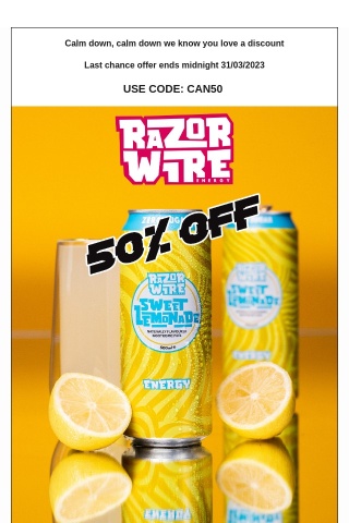 Hands up who’d like 50% off RWE Cans