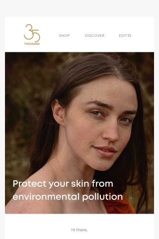 Protect your skin from environmental pollution