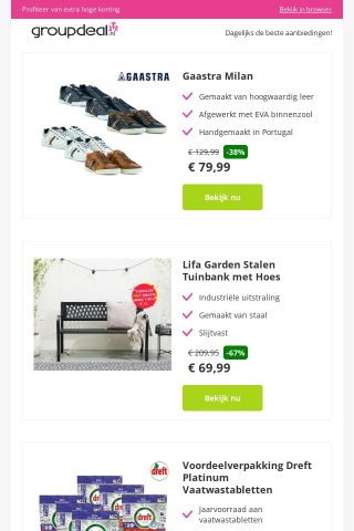 Gaastra Milan vanaf 79,99 | Lifa Garden Stalen Tuinbank met Hoes vanaf 69,99 | Voordeelverpakking Dreft Platinum Vaatwastabletten vanaf 49,99