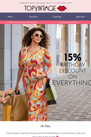 15% birthday discount on EVERYTHING! 🎉