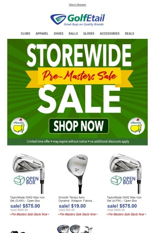 ⛳Pre-Masters StoreWide BlowOut!!️ It Only Happens Once a Year • Starts NOW