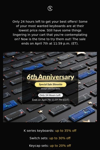 Ends soon! 24 hrs left to get your Keychron Anniversary Deal and giveaways.