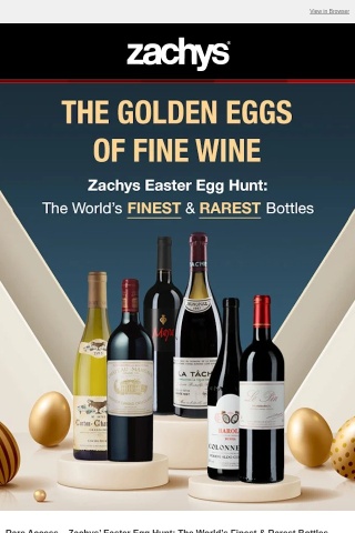 Rare Access – Zachys’ Easter Egg Hunt: The World’s Finest & Rarest Bottles